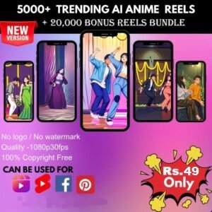 5000+ Trending AI Anime Reels Bundle