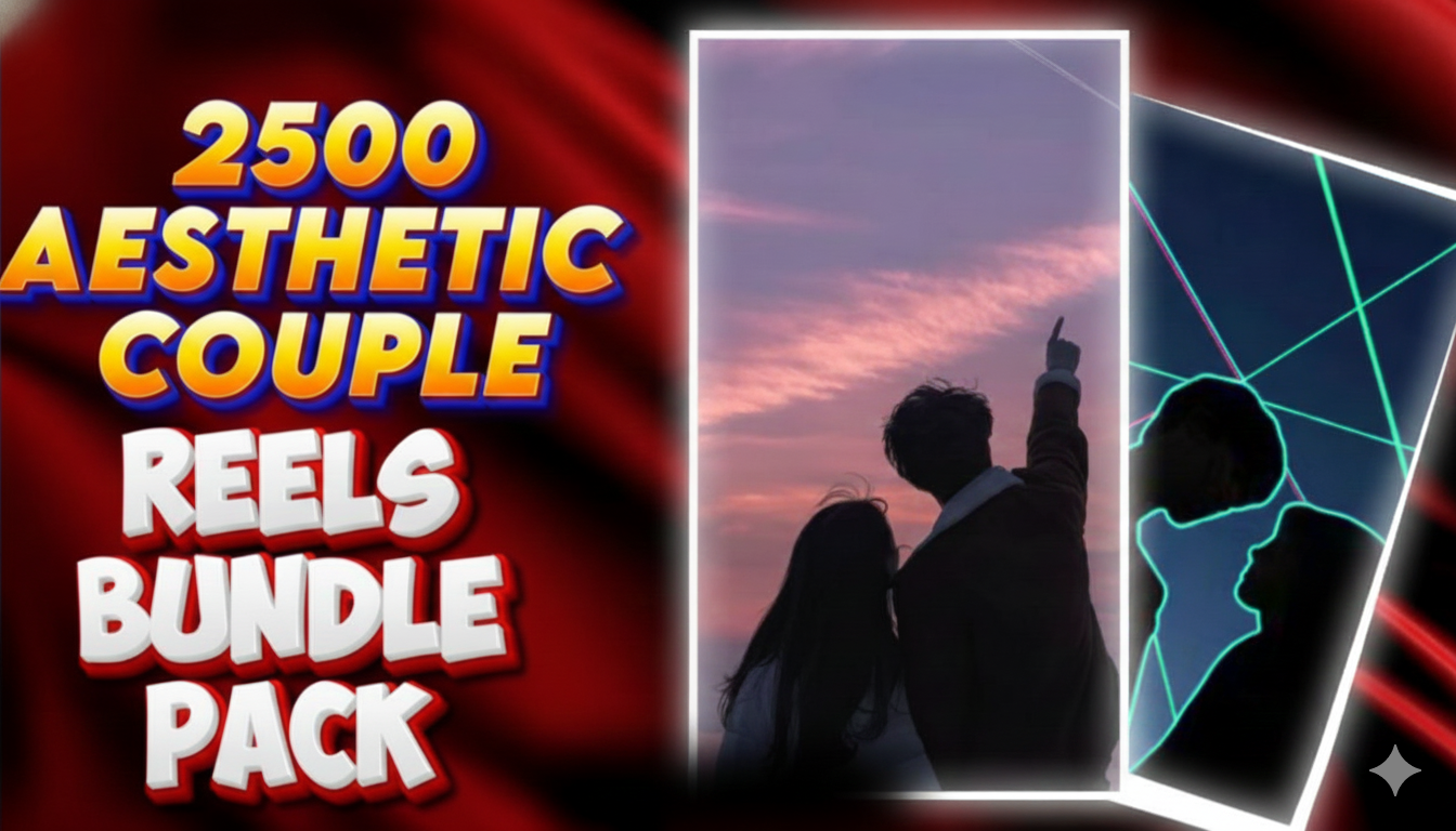 New Launch🔥💖 2500 Aesthetic Couple Reels Bundle Pack (No Copyright) - Image 2