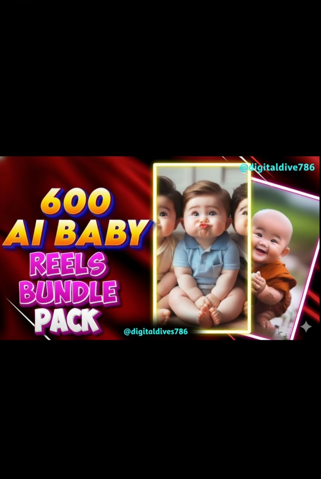 🔥New product Launch 🔥👶 The Ultimate Viral Content Toolkit: 600 AI Baby Reels Bundle