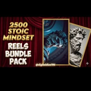 🔥2500+ Viral, Ready-to-Post Stoic & Mindset Reels (No Watermarks, Copyright-Free)🔥